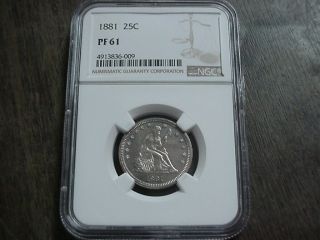 1881 Us Liberty Seated Silver Quarter Pr Pf 61 Proof Ngc 975 Mintage