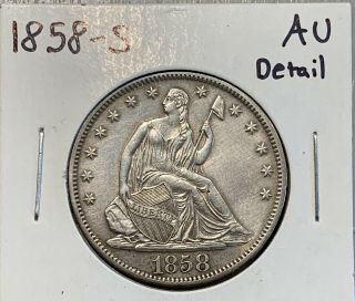 1858 - S Seated Liberty Half Dollar About Uncirculated Au