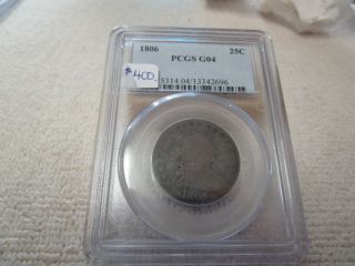 1806 Draped Bust Quarter.  Pcgs G 04 (g4).  A Great Coin For Your Type Set